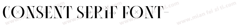 Consent Serif Font字体转换